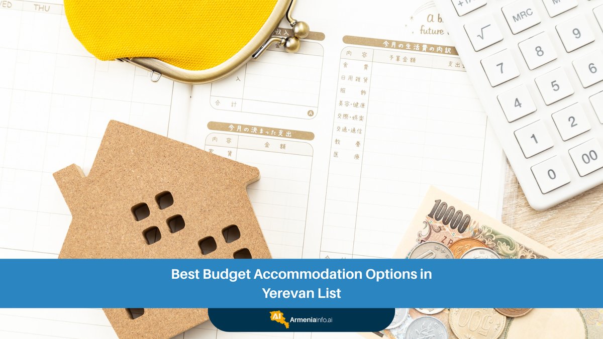 Best Budget Accommodation Options in Yerevan List