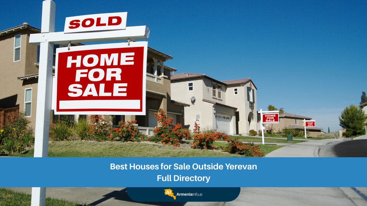 Discover Your Dream: Best Houses for Sale Armenia Outside Yerevan Full Directory