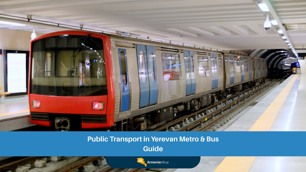 Public Transport Yerevan: The Complete Metro and Bus Guide