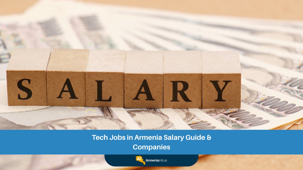 Tech Jobs Armenia: Your Ultimate Salary Guide & Top Companies for a Thriving Career