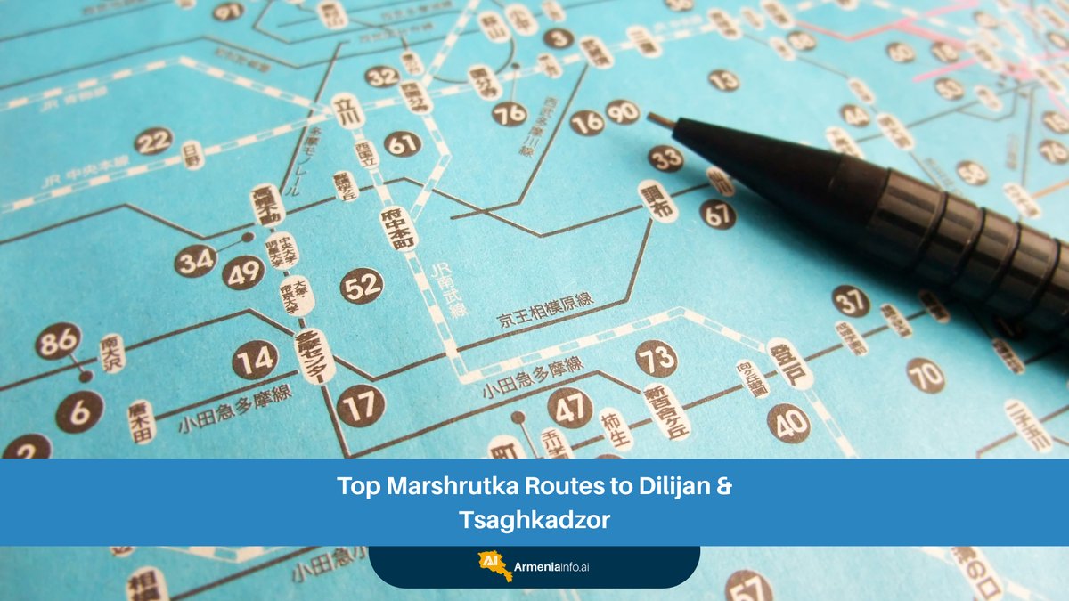 Top Marshrutka Dilijan Routes to Dilijan & Tsaghkadzor: Schedules, Prices & Directory