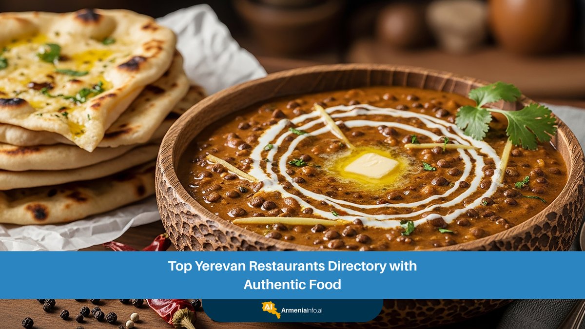 Top Yerevan Restaurants Directory with Authentic Food: Your Culinary Guide