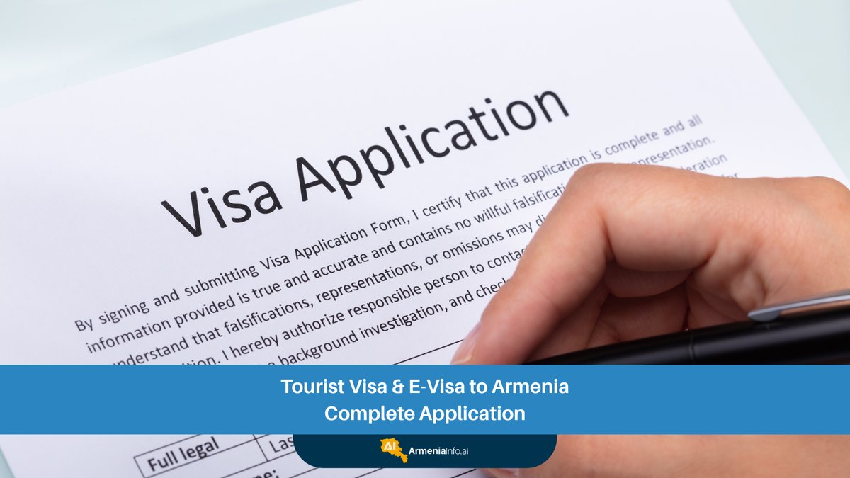 Tourist Visa Armenia & E-Visa: Your Complete Application Guide
